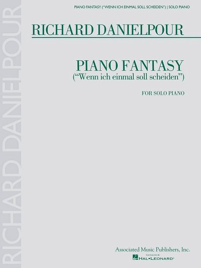 Piano Fantasy (Wenn ich einmall soll scheiden), Klav