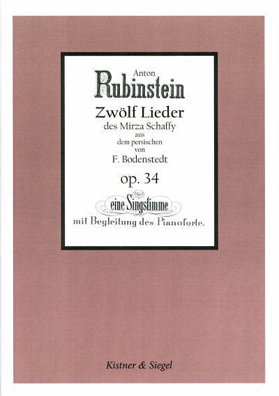 A. Rubinstein: Zwoelf Lieder des Mirza Schaf., Singstimme, K