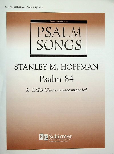 S.M. Hoffman: Psalm 84, GCh4 (Chpa)