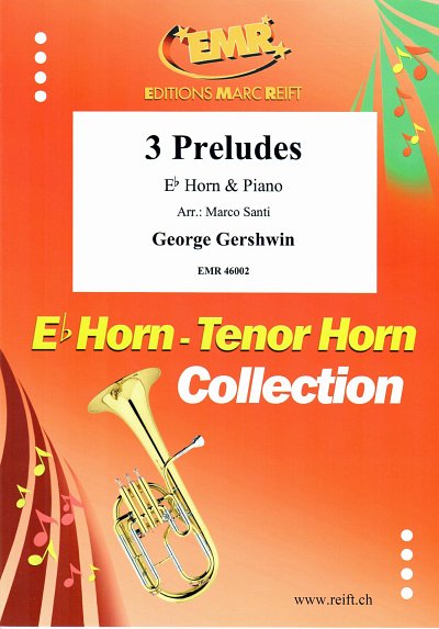 G. Gershwin: 3 Preludes, HrnKlav