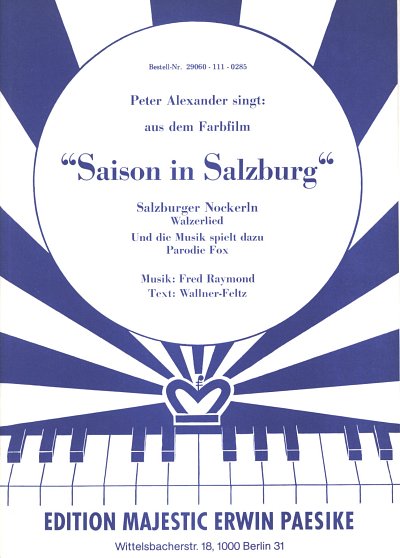 F. Raymond: Saison In Salzburg