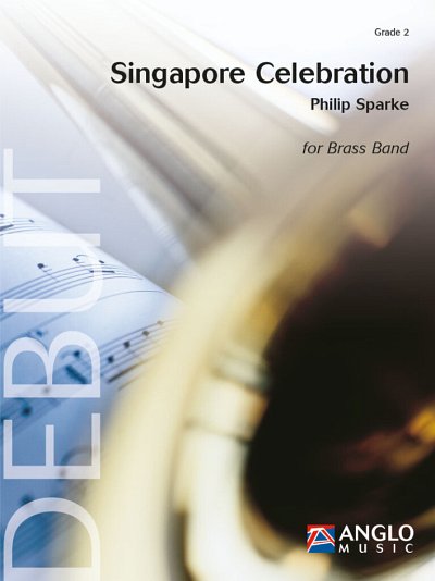 P. Sparke: Singapore Celebration, Brassb (Pa+St)