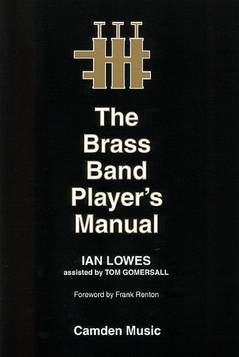 The Brass Band Player's Manual, Brassb (Pa+St)