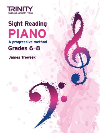 Trinity College London Sight Reading Piano: Grades 6-8, Klav