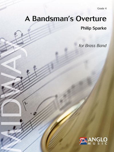 P. Sparke: A Bandsman's Overture, Brassb (Pa+St)
