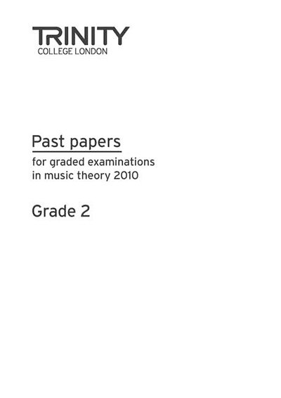 Past Papers: Theory of Music (2010) Gd 2