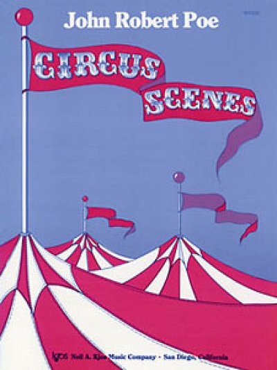 Poe John Robert: Circus Scenes