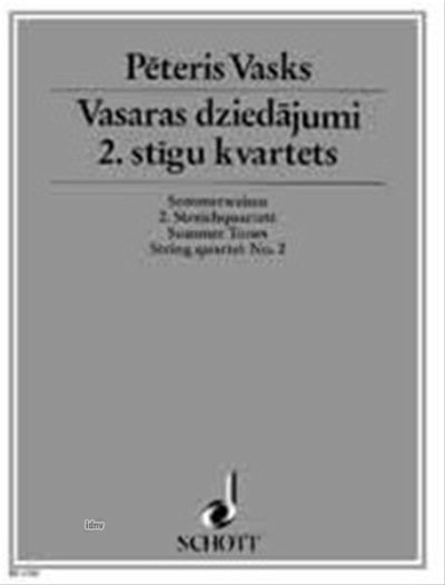 P. Vasks: 2. Streichquartett , 2VlVaVc (Pa+St)