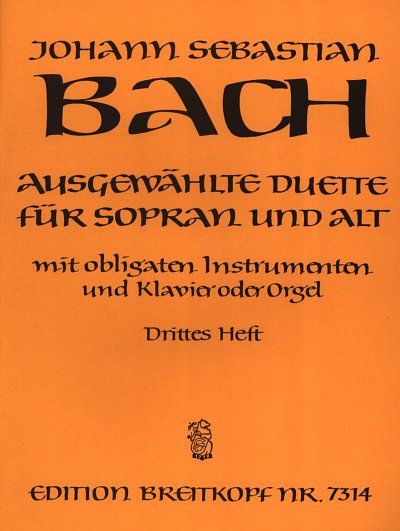 J.S. Bach: Ausgewählte Duette Sopran und Alt 3