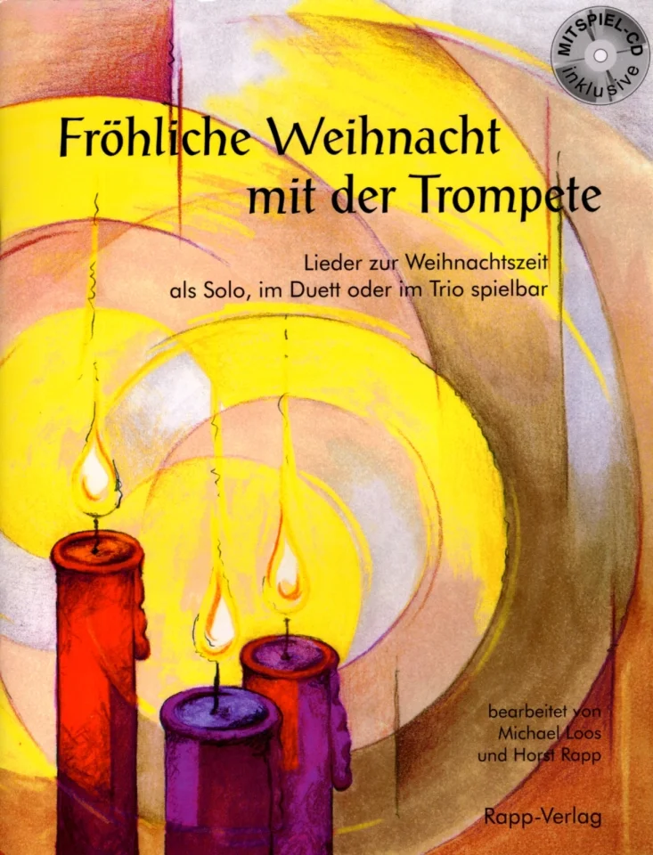 H. Rapp: Fröhliche Weihnacht mit der Tr, 1-3Trp(B) (Sppa+CD) (0)
