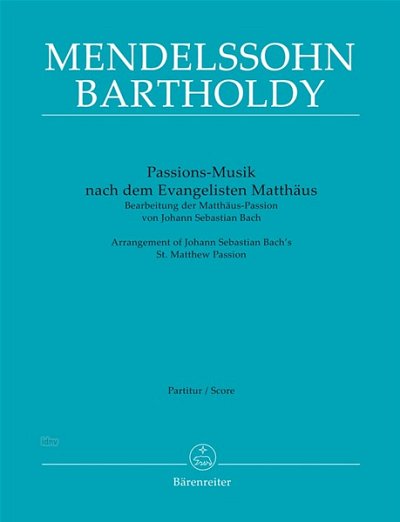 J.S. Bach: Passions-Musik nach dem Evangel, GsGchOrch (Part)