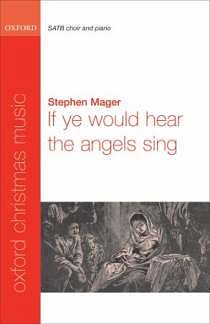 If Ye Would Hear The Angels Sing, Ch (Chpa)