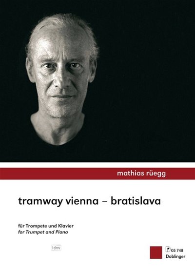 Rueegg Mathias: Tramway Vienna - Bratislava