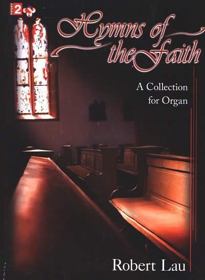 Hymns Of The Faith, Org