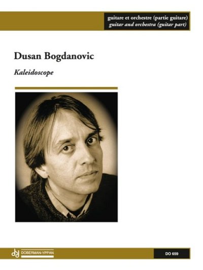D. Bogdanovic: Kaleidoscope - Concerto (partie guita (Pa+St)