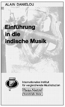A. Daniélou: Einführung in die indische Musik   (Bu)