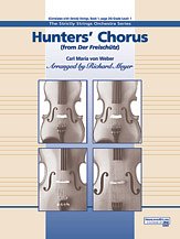 C.M. von Weber et al.: Hunters' Chorus from Der Freischutz