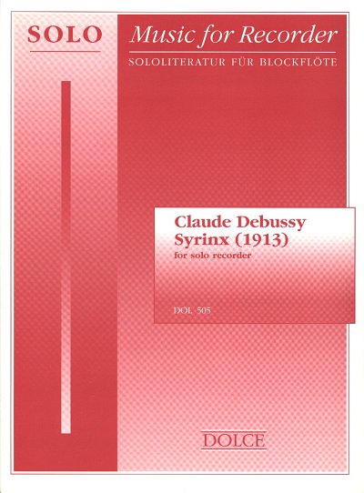 C. Debussy: Syrinx (1913), Ablf