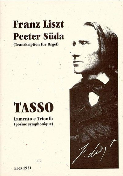 F. Liszt: Tasso - Lamento E Trionfo (Poeme Symphonique)