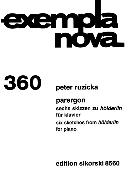 P. Ruzicka: Parergon - 6 Skizzen Zu Hoelderlin Exempla Nova 