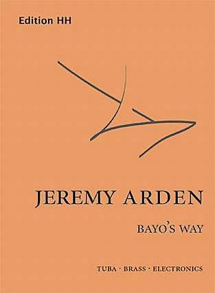 J. Arden: Bayo's Way (Part.)
