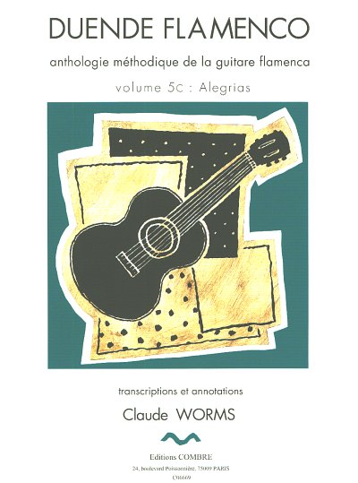 C. Worms: Duende Flamenco 5c: Alegrias, Git