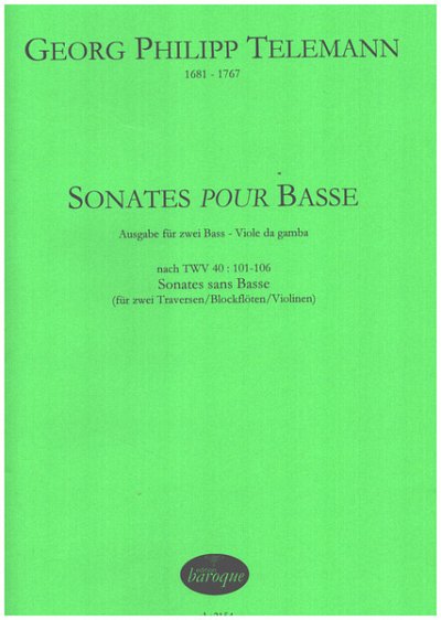 Sonates pour Basse nach TWV40:101-106 (Sppa)