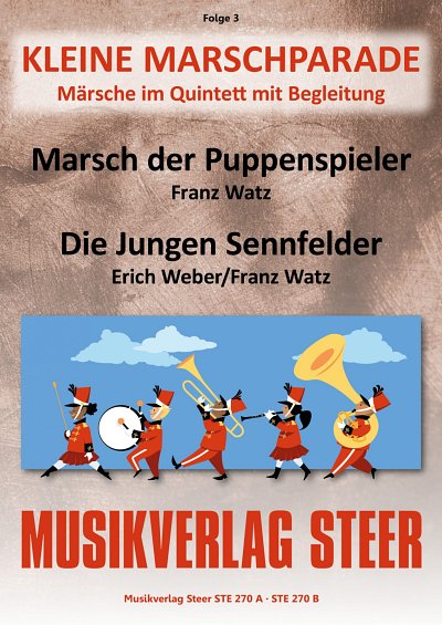 F. Watz: Marsch der Puppenspieler / Die j, Varblas5 (Dir+St)