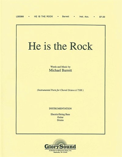 M. Barrett: He Is the Rock