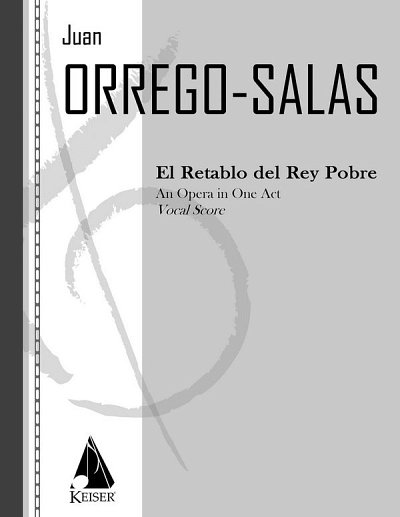 J. Orrego Salas: El Retablo del Rey Pobre