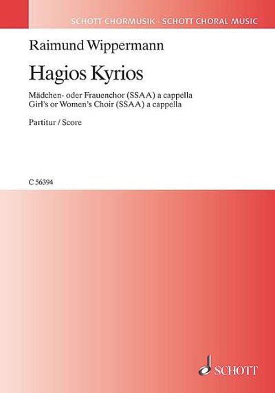 DL: R. Wippermann: Hagios Kyrios (Chpa)