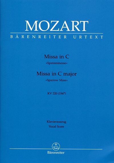 W.A. Mozart: Missa C-Dur KV 220 (196b) , 4GesGchOrchO (KA)