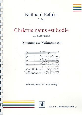 N. Bethke: Christus natus est hodie op.24