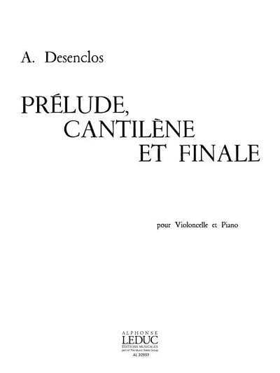 A. Desenclos: Prelude Cantilene Et Finale, VcKlav (KlavpaSt)
