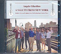 A. Gilardino: A Salute From New York (CD)