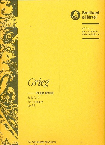 E. Grieg: Peer Gynt - Suite Nr. 2 op. 55, Sinfo (HARM)