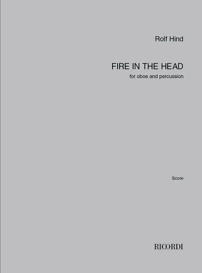 Fire in the head