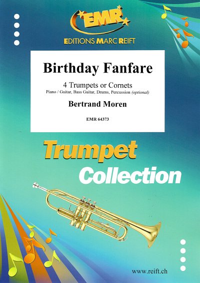 B. Moren: Birthday Fanfare, 4Trp/Kor