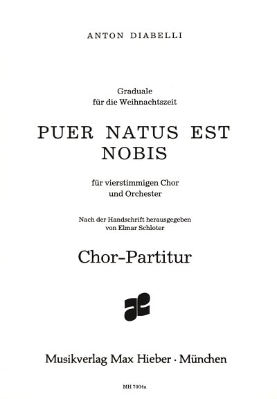 AQ: A. Diabelli: Puer Natus Est Nobis - Gch Orch (B-Ware)