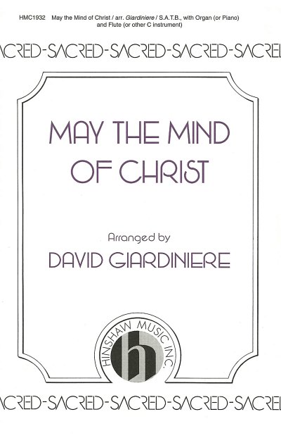May the Mind of Christ (Chpa)