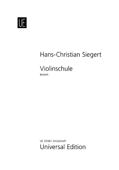 AQ: Siegert H. Chr: Violinschule - Schuelerheft (B-Ware)