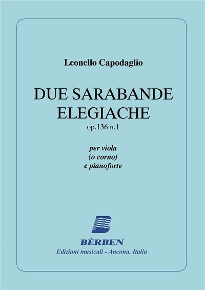 Due Sarabande Elegiache (Part.)