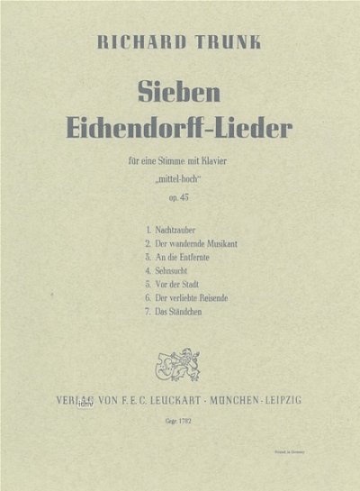 R. Trunk: 7 Eichendorff Lieder Op 45