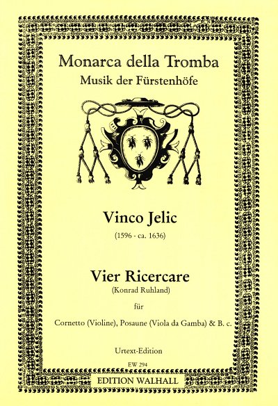 Jelic Vinco: 4 Ricercare Collection Monarca Della Tromba~Mus