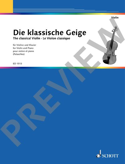 J. Palaschko: Die klassische Geige, VlKlav (KlavpaSt)