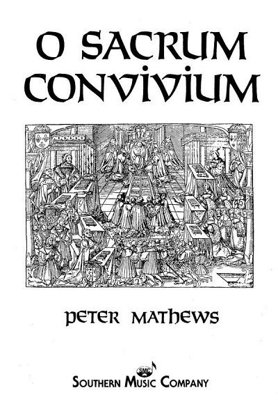 P. Mathews: O Sacrum Convivium, GchKlav (Chpa)