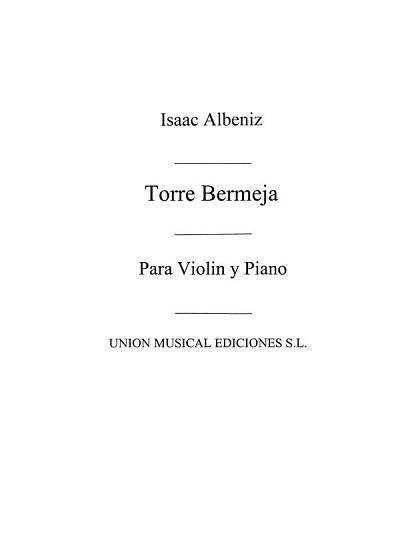 I. Albéniz: Torre Bermeja For Violin And , VlKlav (KlavpaSt)
