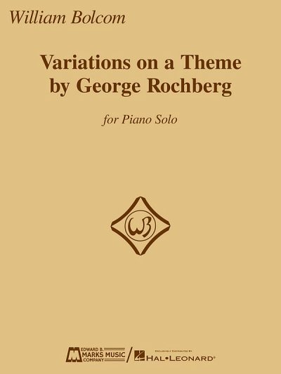W. Bolcom: Variations on a Theme by George Rochberg, Klav