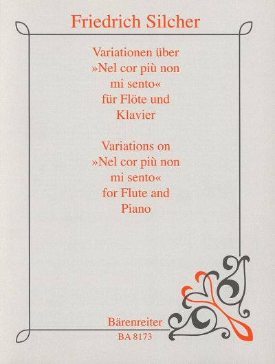 F. Silcher i inni: Variations on "Nel cor piu non mi sento"