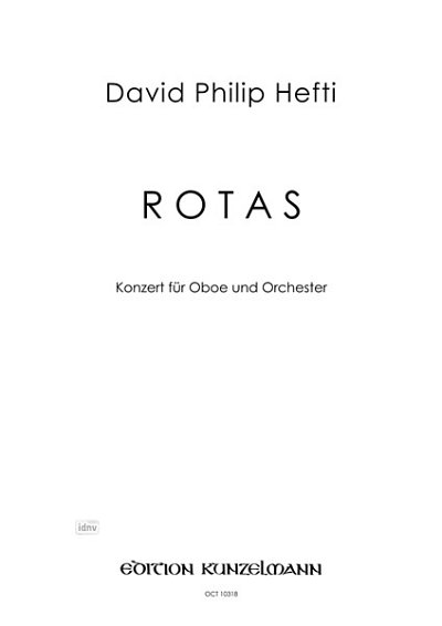 D.P. Hefti: ROTAS, Konzert für Oboe und Orchester